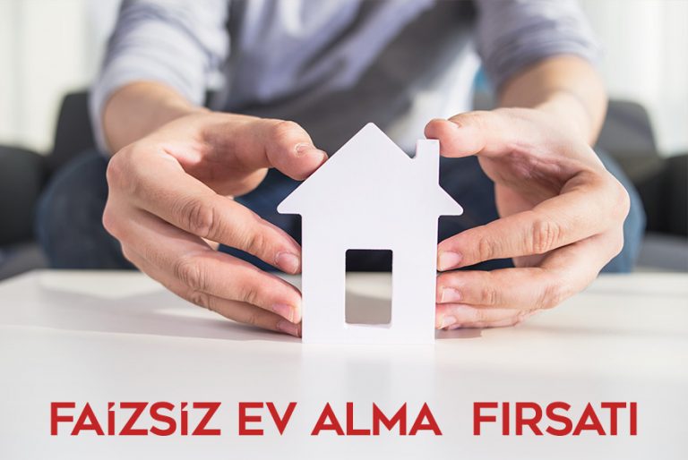 Faizsiz Peşinatsız Ev Nasıl Alınabilir?