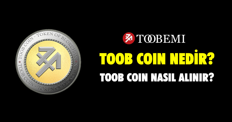 Toobcoin ne kadar? Toobemi coin nereden nasıl alınır? Toobcoin kaç TL?