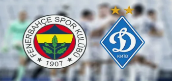 Dinamo Kiev – Fenerbahçe Karşılaşması